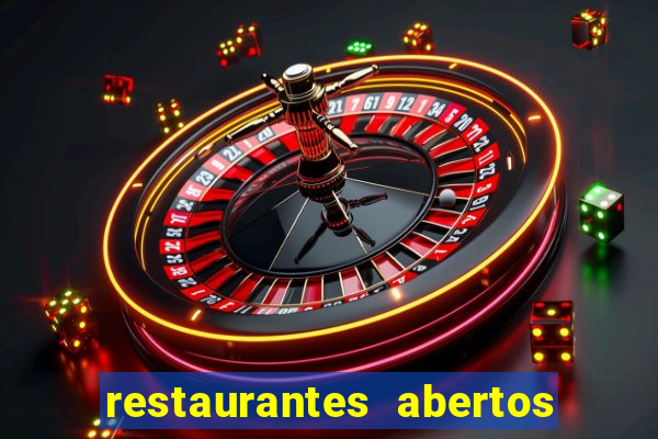 restaurantes abertos no natal porto alegre